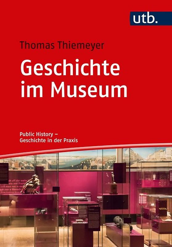 Geschichte im Museum