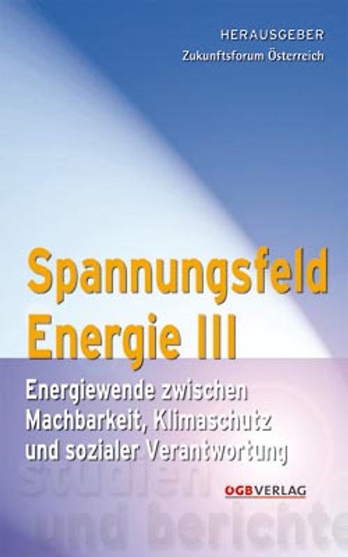Spannungsfeld Energie III