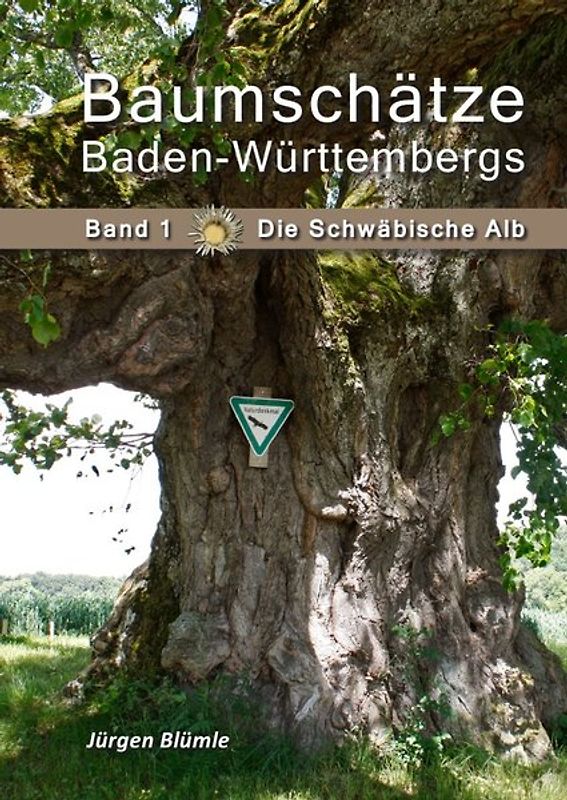 Baumschätze Baden-Württembergs