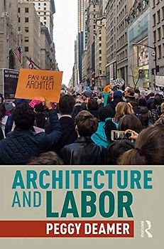 Architecture and Labor