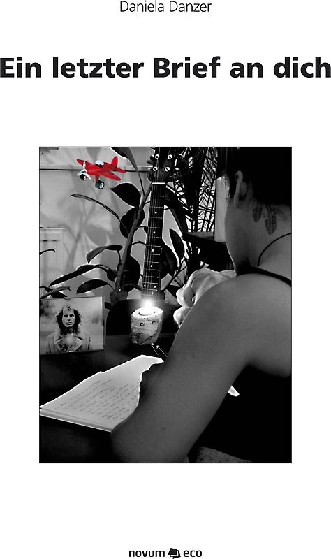 Ein letzer Brief an dich