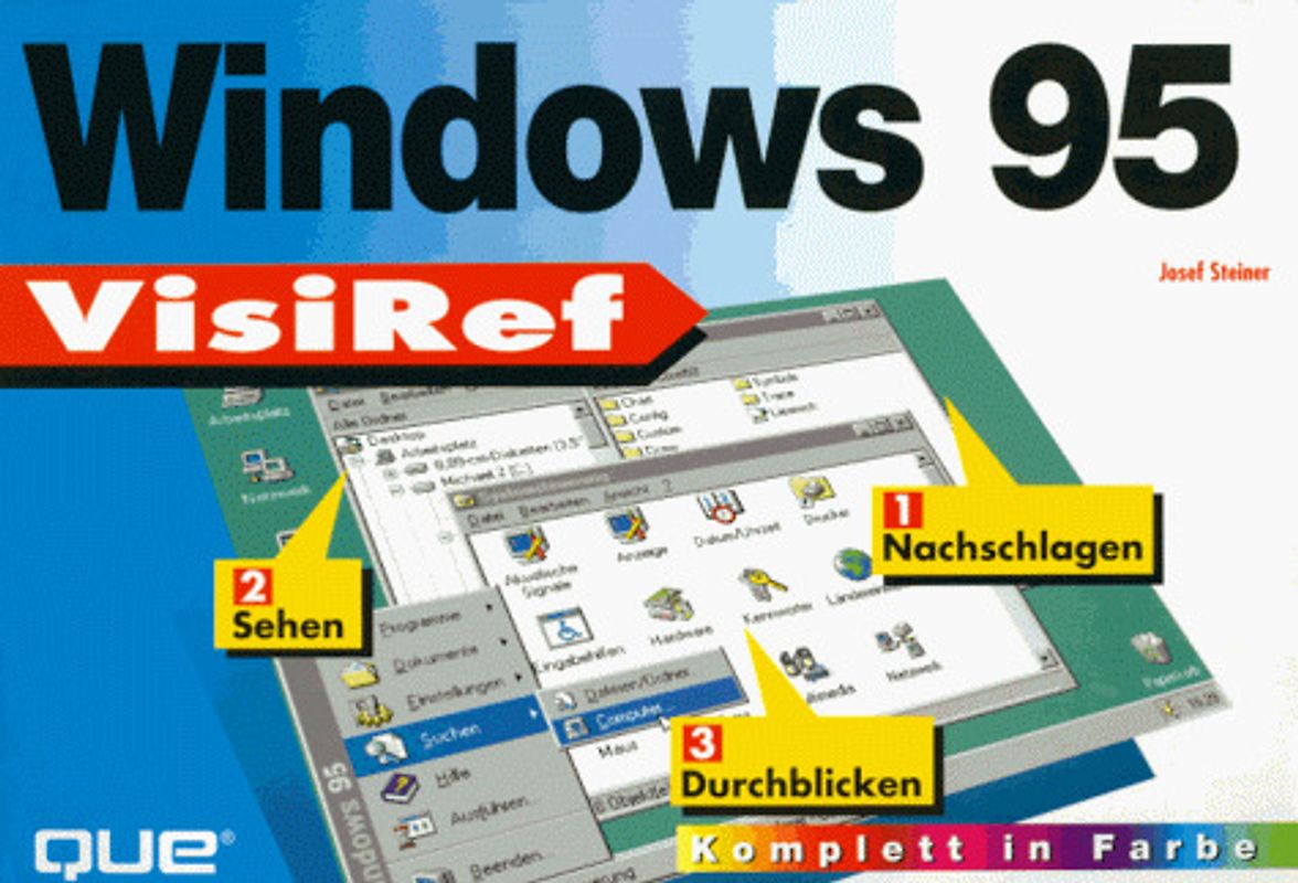Windows 95. Nachschlagen, sehen, durchblicken