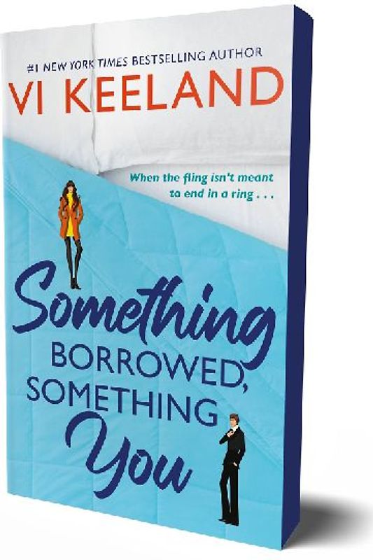 Something Borrowed, Something You