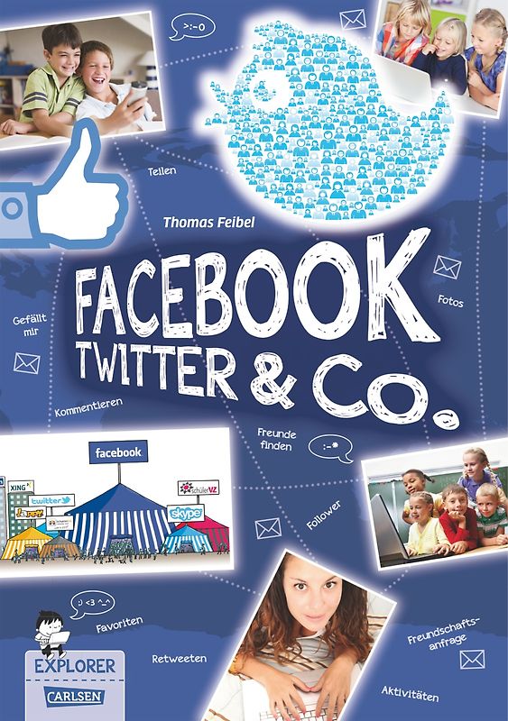 Explorer, Band 4: Facebook, Twitter und Co.