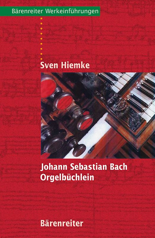 Johann Sebastian Bach - Orgelbüchlein