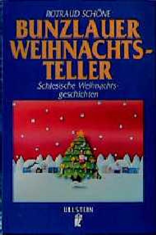 Bunzlauer Weihnachtsteller. Schlesische Weihnachtsgeschichten