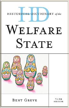Historical Dictionary of the Welfare State