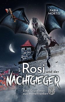 Rosi und der Nachtgieger