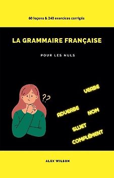 La Grammaire Française pour les Nuls