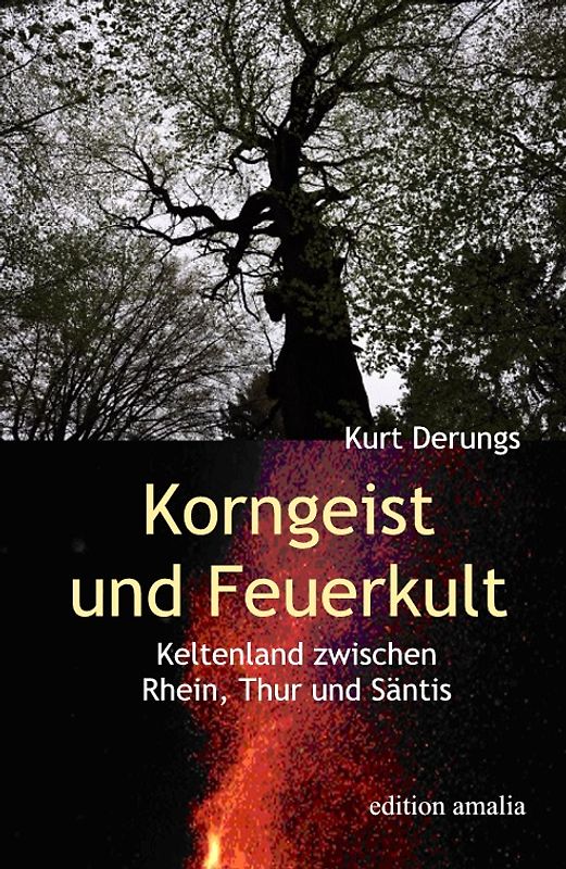 Korngeist und Feuerkult