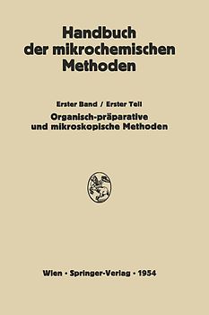 Präparative Mikromethoden in der Organischen Chemie