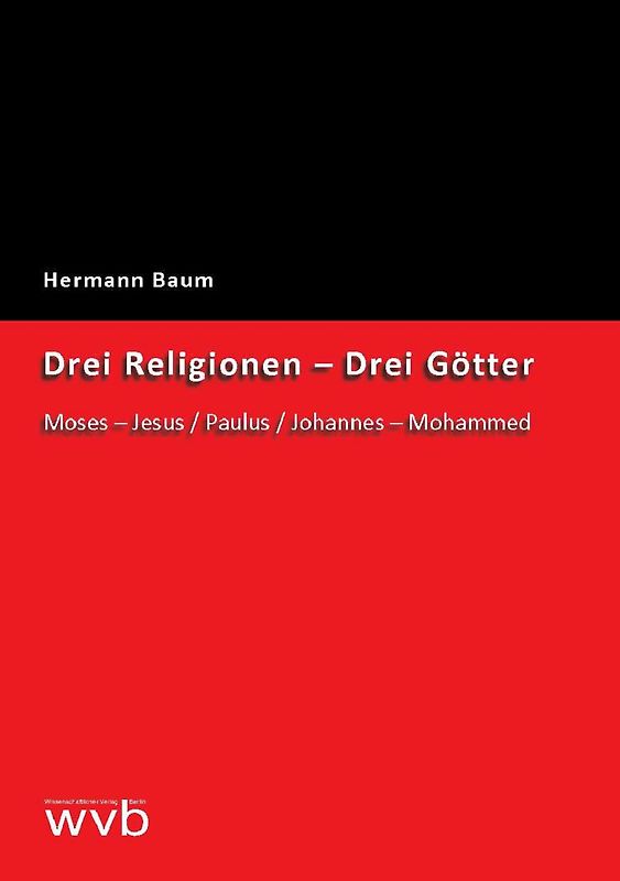 Drei Religionen - Drei Götter
