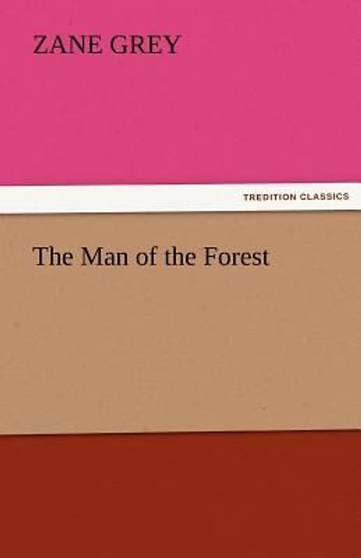 The Man of the Forest