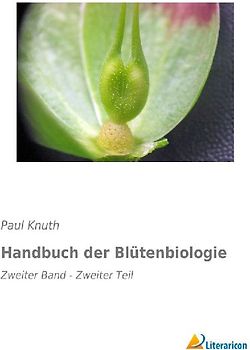 Handbuch der Blütenbiologie