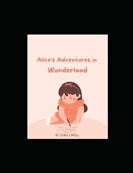 Alice's Adventures in Wonderland