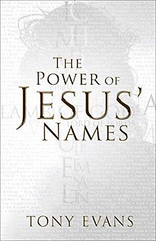 The Power of Jesus' Names (Names of God)