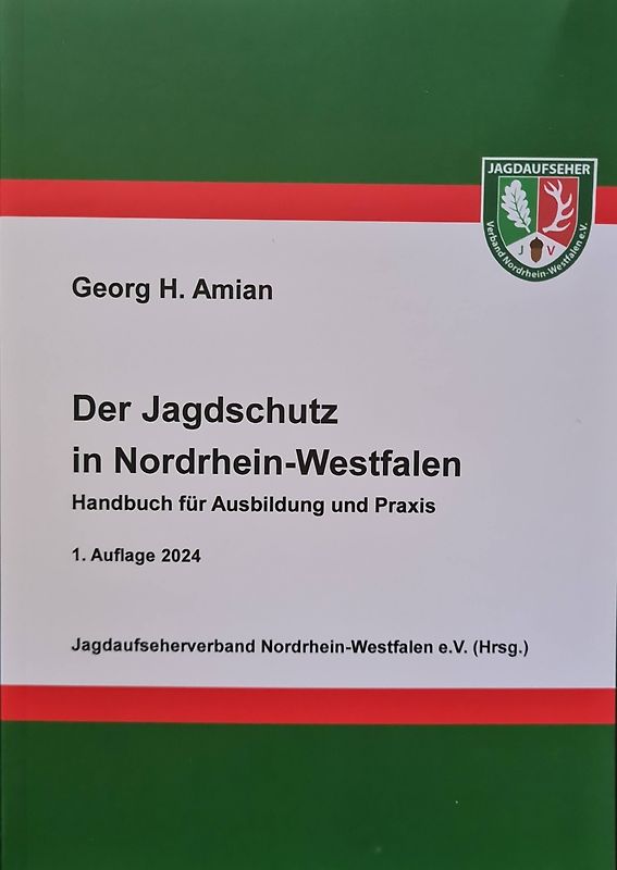 Der Jagdschutz in Nordrhein-Westfalen
