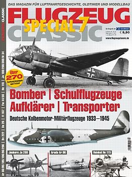 FLUGZEUG CLASSIC SPECIAL 7. Bomber, Aufklärer, Transport- und Schulflugzeuge 1933–1945