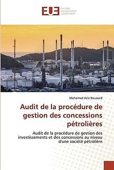 Audit de la procédure de gestion des concessions pétrolières