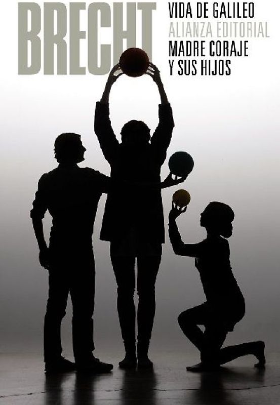 Vida de Galileo : madre coraje y sus hijos