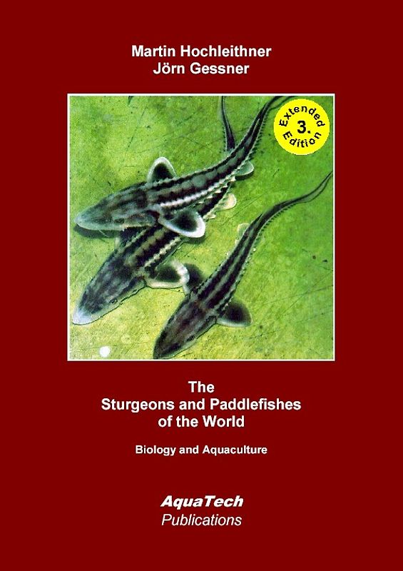 The Sturgeons and Paddlefishes (Acipenseriformes) of the World