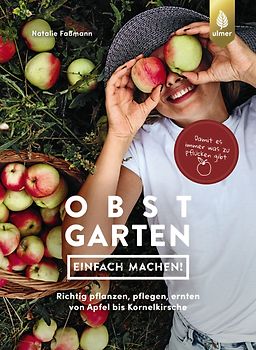 Obstgarten - einfach machen!