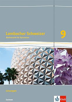 Lambacher Schweizer Mathematik 9. Ausgabe Sachsen