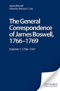 The General Correspondence of James Boswell, 1766-1769