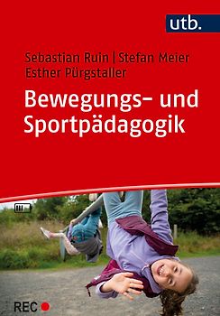 Bewegungs- und Sportpädagogik