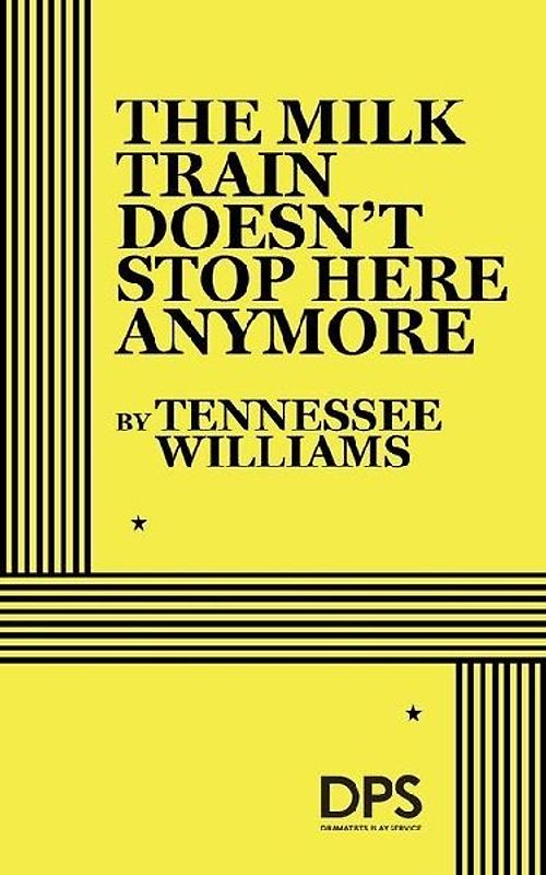 The Milk Train Doesn't Stop Here Any More