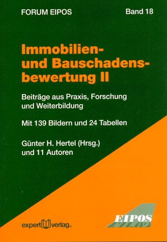 Immobilien- und Bauschadensbewertung, II: