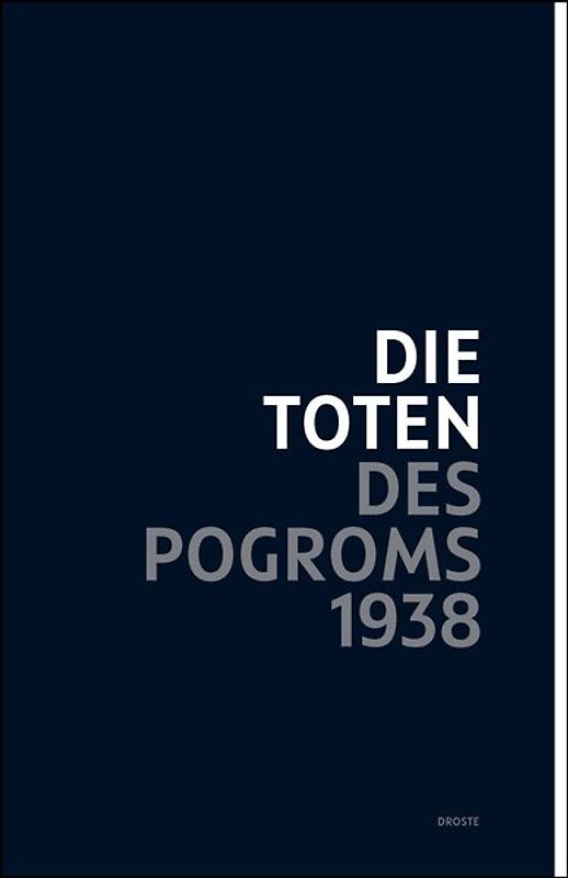 Die Toten des Pogroms 1938