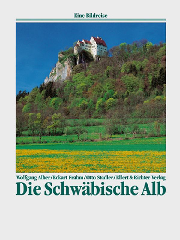 Die Schwäbische Alb