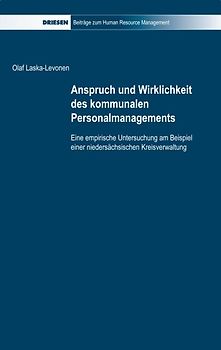 Anspruch und Wirklichkeit des kommunalen Personalmanagements