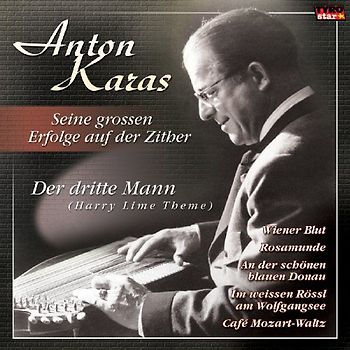 Anton Karas - Seine Grossen Erfolge auf der Zither (incl. Der dritte Mann)
