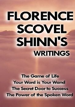 Florence Scovel Shinn's Writings