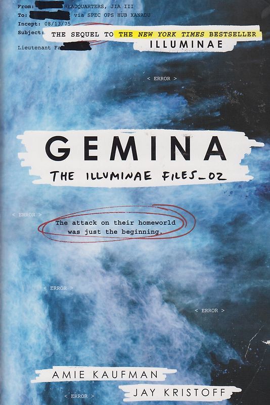 The Illuminae Files: Band 2 - Gemina - Amie Kaufman & Jay Kristoff [Paperback]