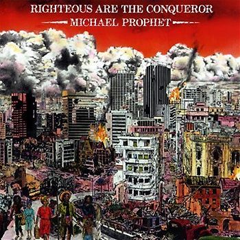Prophet,Michael - Righteous Are the Conqueror (Expanded)