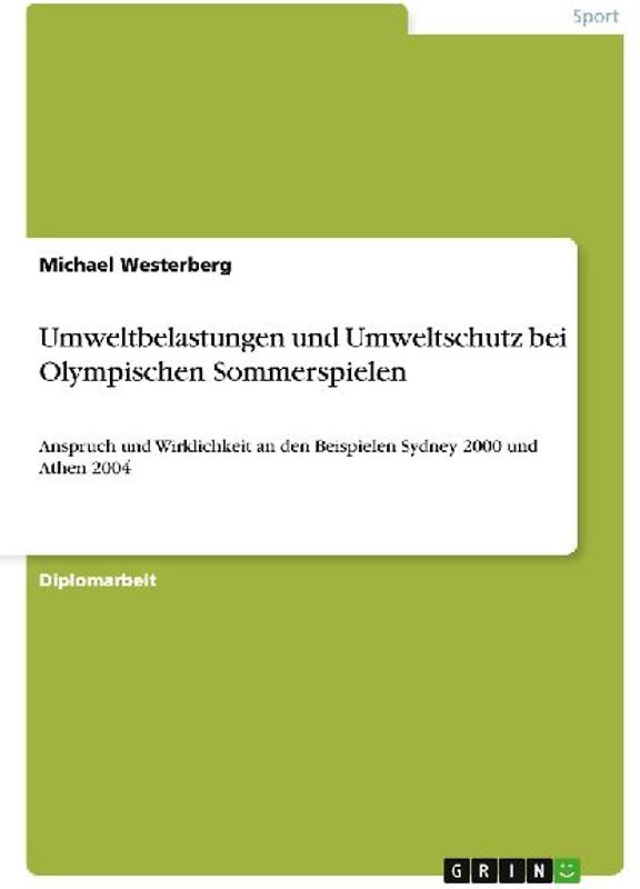 Umweltbelastungen und Umweltschutz bei Olympischen Sommerspielen