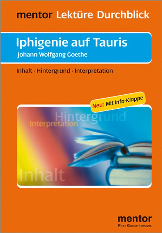 Johann Wolfgang Goethe: Iphigenie auf Tauris - Buch mit Info-Klappe