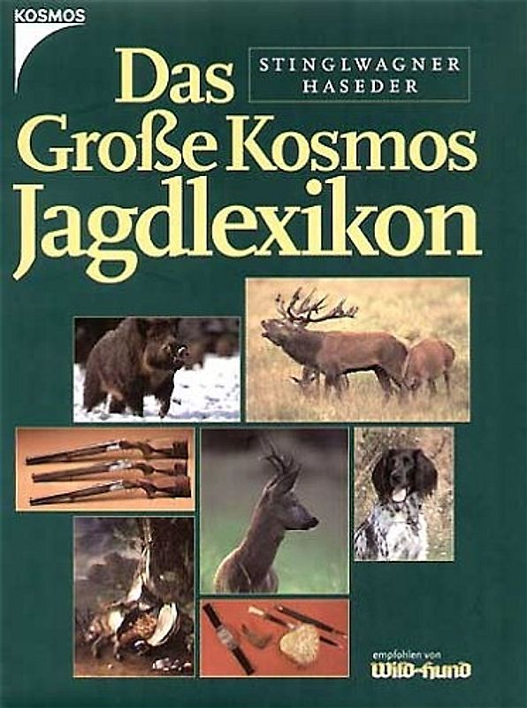 Das große Kosmos Jagdlexikon