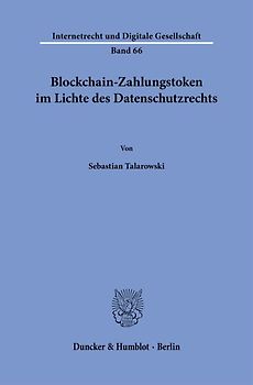 Blockchain-Zahlungstoken im Lichte des Datenschutzrechts