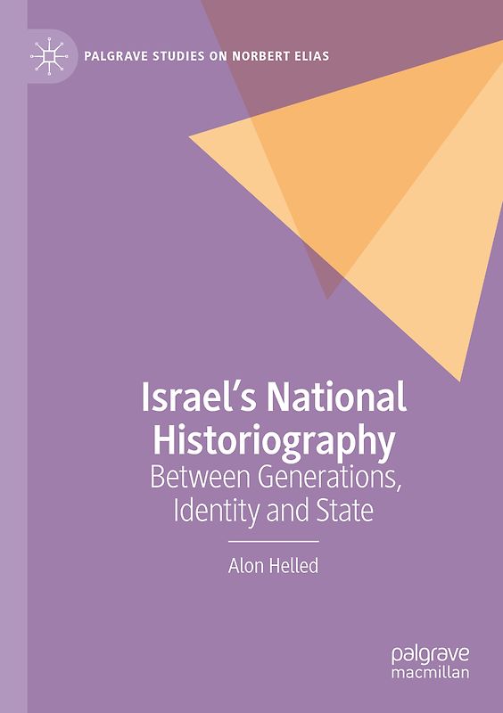 Israel’s National Historiography