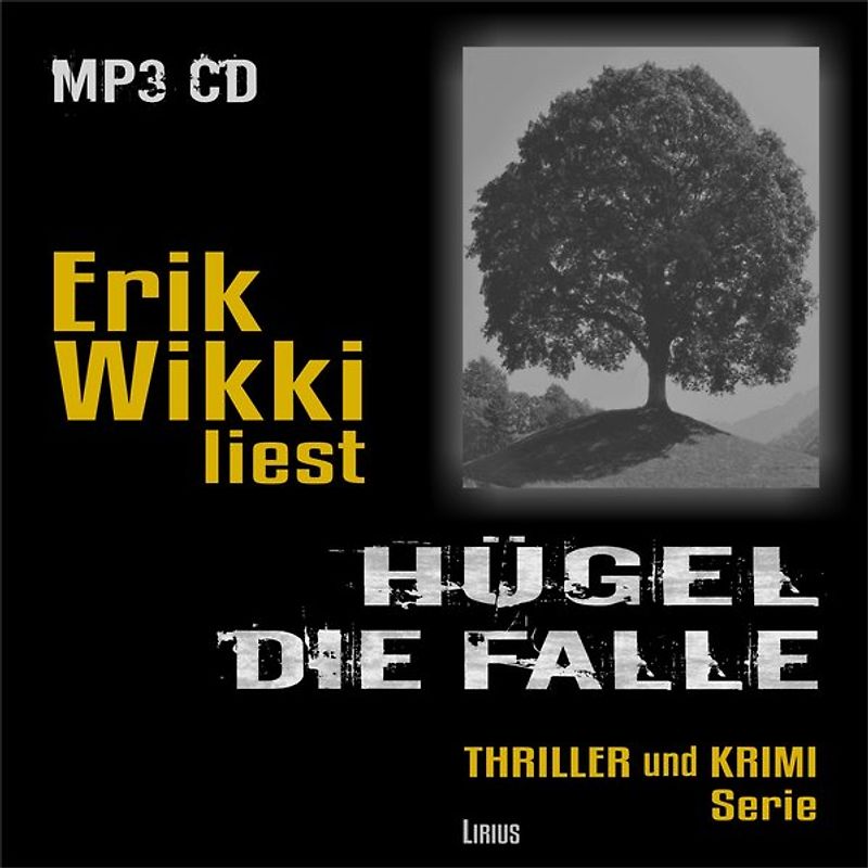 Hügel - Die Falle