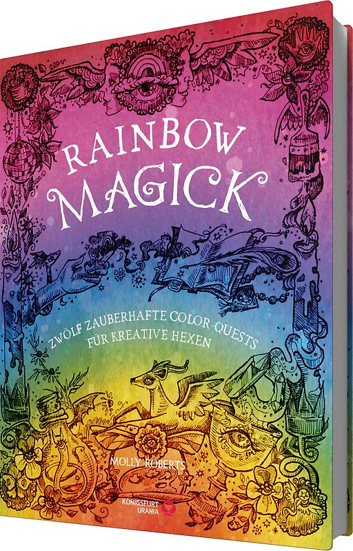 Rainbow Magick - 12 zauberhafte Color-Quests für kreative Hexen