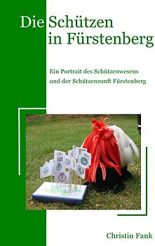 Die Schützen in Fürstenberg