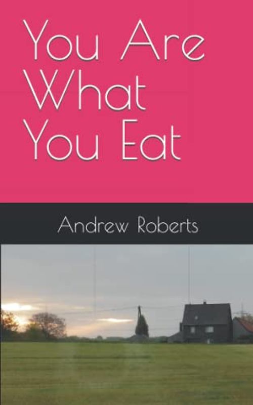 You Are What You Eat