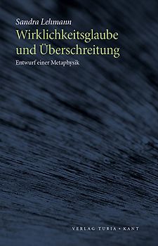 Wirklichkeitsglaube und Überschreitung