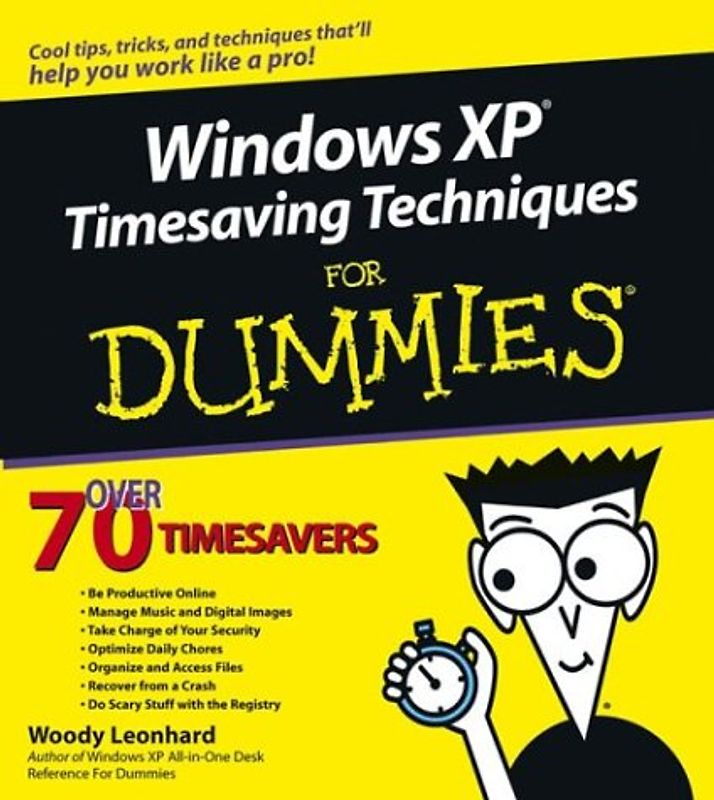 Windows XP Timesaving Techniques For Dummies