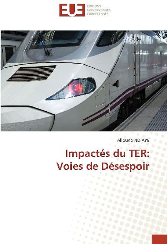 Impactés du TER: Voies de Désespoir